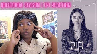 Queendom S1 Ep 1 Reaction [upl. by Irallih731]