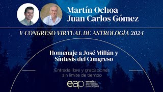 Martín Ochoa y Juan Carlos Gómez Homenaje a José Millán y Síntesis del Congreso [upl. by Survance887]