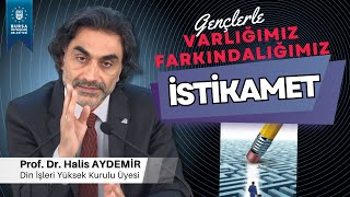 34  Gençlerle Söyleşi İstikamet  VarlığımızFarkındalığımız  26062020 [upl. by Xenophon]