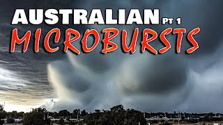 Incredible Australian Microbursts Pt1  Extreme Weather Series  Severe Weather Australia [upl. by Ynaoj]