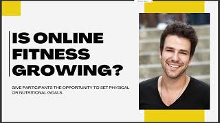 IS ONLINE FITNESS GROWING [upl. by Anitsihc]