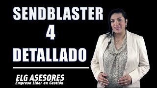 🔴Tutorial SENDBLASTER 4 en español🔴 explicación y detalles por Katherine Beteta de ELG ASESORES [upl. by Maclean87]