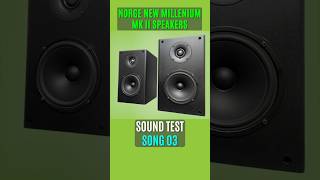 Norge Millenium MKII Speakers Sound Test 3 [upl. by Enalb782]