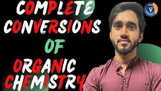 COMPLETE CONVERSIONS OF ORGANIC CHEMISTRY CONCEPT🔥 IMPORTANT CONVERSIONS 🤯 [upl. by Cristine]