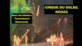 CIRQUE DU SOLEIL KOOZA Best Gymnastics Triple Backflips Teeterboard Circus Show Olympic Stunts [upl. by Bernadine580]