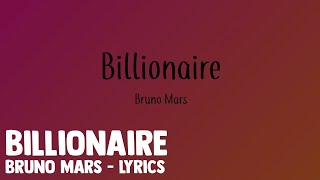 Travie Mccoy Bruno Mars  BillionaireLyrics [upl. by Koehler]