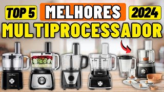 Os 5 Melhores MULTIPROCESSADOR DE ALIMENTOS 2024  Qual Melhor Processador de Alimentos p Comprar [upl. by Ginnifer]