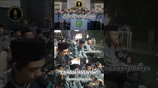 quotYa Abal Hasanainquot  Hadroh Lawang Banyu Voc Kang Mahmud  hadrohlawangbanyu fyp shortvideo [upl. by Myers]