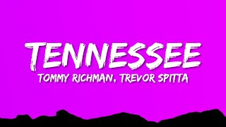 Tommy Richman  TENNESSEE Lyrics ft Trevor Spitta amp Zachary Moon [upl. by Rorry]