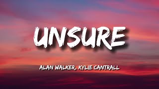 Alan Walker Kylie Cantrall  Unsure Lyrics Video [upl. by Drucilla]