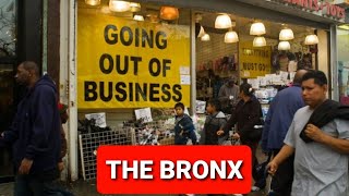 RECESSION  GOING OUT BUSINESS NYC SOUTH BRONX DAILY TOUR [upl. by Nealy]