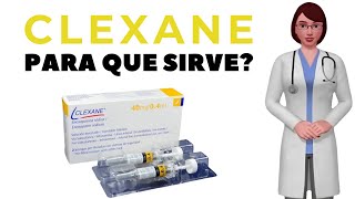 CLEXANE que es y para que sirve clexane injection como usar clexane 40 mg [upl. by Tarazi]