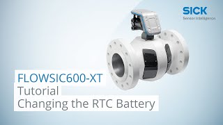 Tutorial Change the RTC Battery of the FLOWSIC600XT gas meter  SICK AG [upl. by Araccot148]