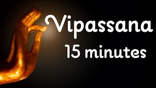 Vipassana Anapana meditation 15 minutes English guided by Shri SN Goenka [upl. by Thomasin]