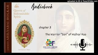 chapter 3  The Warrior “Son” of Malhar Rao [upl. by Kuebbing]