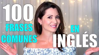 100 FRASES SIMPLES Y COMUNES EN INGLÉS  Elisa Valkyria [upl. by Profant]