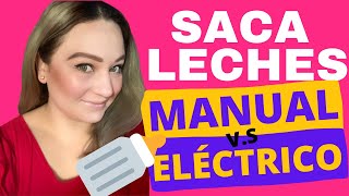 🚨 NO USES extractor de leche sin VER este video Manual o Eléctrico MI EXPERIENCIA [upl. by Dobrinsky322]