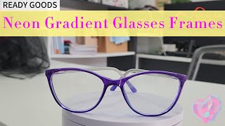 Acetate Neon Gradient Fashion Eyeglass Frames  Womens Glasses  SemiTransparent Glasses [upl. by Huoh]