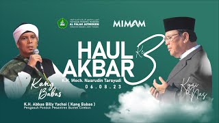 Haul Akbar Ke 3 KH Moch Nasrudin Tarsyudi  Ponpes Modern Al Falah [upl. by Ydieh]