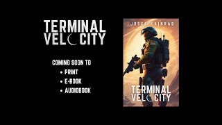 Terminal Velocity  Book Trailer 1  2024 [upl. by Sharleen116]