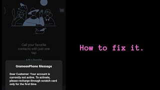 Dear Customer Your account is currently not active  How to fix it in Bangladesh GP SIM card [upl. by Denman]