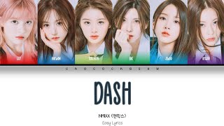 NMIXX 엔믹스 quotDASHquot Color Coded Lyrics  Easy [upl. by Zile]