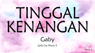 Gaby  Tinggal Kenangan Karaoke [upl. by Yuji]