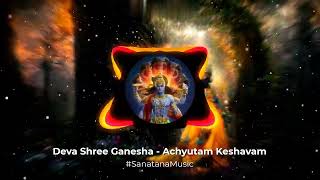 Achyutam Keshavam Krishna Damodaram  Deva Shree Ganesha  Agneepath  Fast Version  Bass Boosted [upl. by Atirehc]