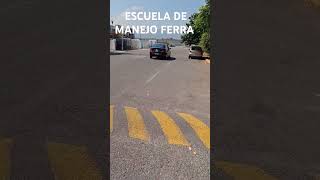 ESCUELA DE MANEJO FERRA MANEJO ESTÁNDAR Y MANEJO A LA DEFENSIVA CON EXCELENCIA [upl. by Northrup981]