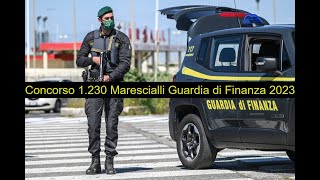 Concorso 1230 Allievi Marescialli Guardia di Finanza 2023 [upl. by Akimihs508]