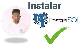 CÓMO INSTALAR POSTGRESQL PASO A PASO [upl. by Aid]