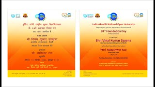 38th Foundation Day of IGNOU Date 19th Nov 2023 Time 1130am [upl. by Krucik]