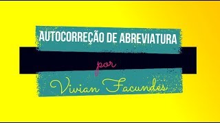 Como usar a Autocorreção de Abreviatura no LibreOffice [upl. by Leola]