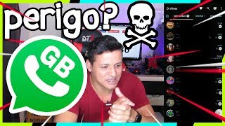 TEM PERIGO o GB WHATSAPP é seguro Dicas [upl. by Ayyidas914]