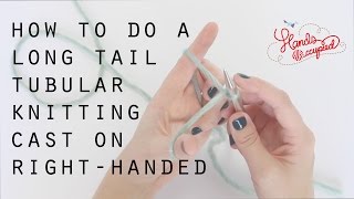 How to do a long tail tubular knitting cast on right handed  Hands Occupied [upl. by Nilrem287]