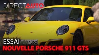 ESSAI  NOUVELLE PORSCHE 911 GTS [upl. by Kaitlin]