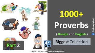 1000 Proverbs in Bangla and English Part 2 [upl. by Nibur289]