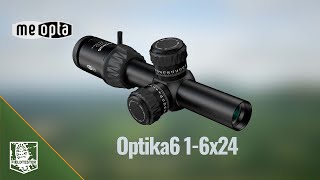 Meopta Optika6 16x24 RD SFP riflescope  review [upl. by Flore]