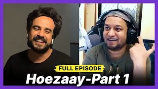 The Hoezaay Episode  Part 1  Chalchitra Talks [upl. by Chandal]