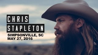 Chris Stapleton Live Simpsonville SC 52716 [upl. by Chrystal]