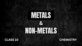 METALS amp NONMETALS  CLASS 10  CHEMISTRY  PART 1  ✅️ [upl. by Alayne576]