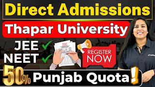 💥Direct Admissions Thapar University 2024🤩BTech From Thapar 2024 BTech BTech2024 BTechAdmission [upl. by Submuloc770]