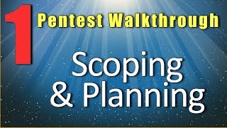 Pentest Walkthrough  Scoping amp Planning [upl. by Zetneuq]