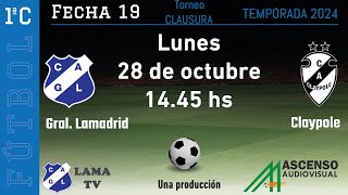 PRIMERA C  GRAL LAMADRID  CLAYPOLE  FECHA 19 [upl. by Aidas]