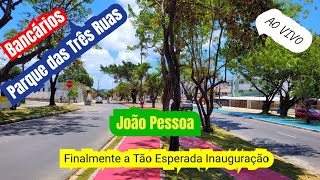 AO VIVO NO PARQUE DAS TRÊS RUAS NOS BANCÁRIOS JOÃO PESSOA [upl. by Kcerred]