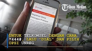 Cara Hapus Nomor SIM Card yang Sudah Didaftar [upl. by Assed929]