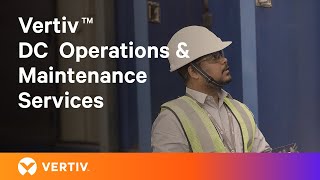 DC Operation amp Maintenance Services with Vertiv™ [upl. by Shamus]