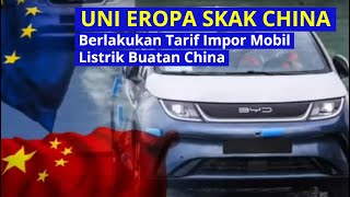 Uni Eropa Memutuskan untuk Memberlakukan Tarif pada Mobil Listrik Buatan China [upl. by Aicire]