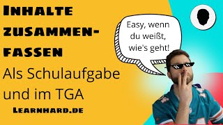 Die Inhaltszusammenfassung  als Schulaufgabe und im TGA [upl. by Risay]