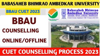 Babasaheb bhimrao ambedkar University CUET cut off merit list counselling 2023  bbau cuet ug pg [upl. by Eicnahc]